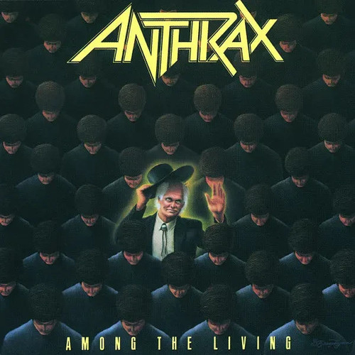 Anthrax among the living - anthrax,