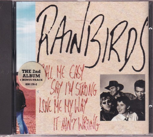Rainbirds call easy - easy, say*
