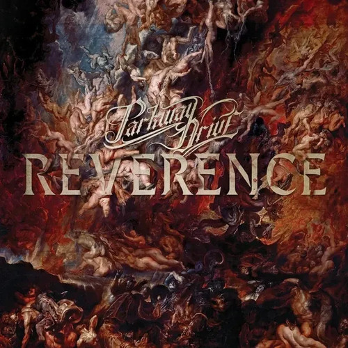 Parkway drive reverence - drive,